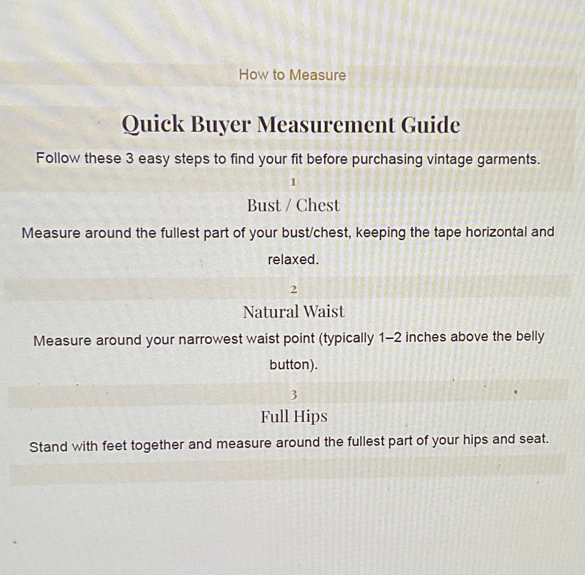 A measurement guide titled 'Quick Buyer Measurement Guide' with instructions on how to measure bust, natural waist, and full hips for vintage garment sizing.